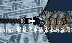 Tokenim: 解析代币的未来与应用前景