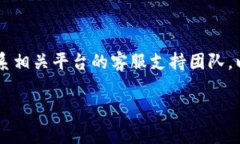 抱歉，我无法提供有关 ＂tokenim＂ 的具