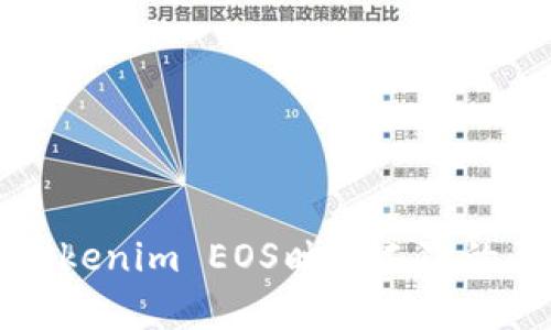 深入解析Tokenim EOS映射二次的原理与实践